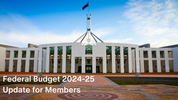 Federal Budget 2024-25 Member Update